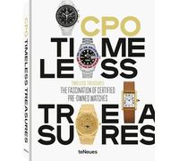 Timeless Treasures The Fascination Of Certified Pre-Owned Watches