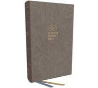 Timeless Truths Bible One faith. Handed down. For all the saints. NET Gray Hardcover Comfort Print Timeless Truths Bible One faith. Handed down. For all the saints. NET Gray Hardcover Comfort Print (A