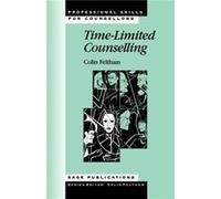 TimeLimited Counselling by Colin Feltham Colin Feltham (Auteur)