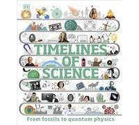 Timelines of Science by Patricia Fara Patricia Fara (Auteur)