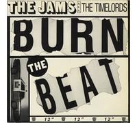 Timelords Aka Jams - Burn The Beat