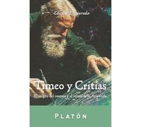 Timeo y Critias: El origen del cosmos y el relato de la Atlántida