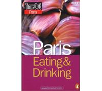 Timeout Paris Eating and Drinking 2004