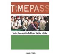 Timepass by Craig Jeffrey Jeffrey, Craig (Auteur)