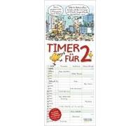 Timer für 2 2026: Familienplaner mit 3 breiten Spalten. Familienkalender mit Tier-Comics, Ferienterminen, Vorschau bis März 2027 und tollen Extras. 19 x 46 cm