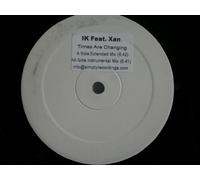 Times Are Changing - Ian Knowles Feat. Xan 12"