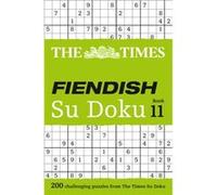 Times Fiendish Su Doku Book 11 The Times Mind Games, (Auteur)