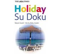 Times Holiday Su Doku Gould, Wayne (Auteur)
