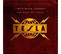 Time's Makin' Changes - The Best of Tesla by Tesla [Audio CD] NEUF