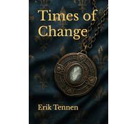 Times of Change: League of Nations Saga Volume 2 ( A Space Opera)