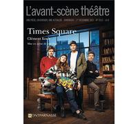 Times Square Décembre 2021 - Clément Koch - L'avant-Scene Theatre - broché - Revue