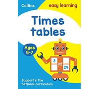 Times Tables Ages 5-7: Prepare for School with Easy Home Learning