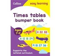 Collins Easy Learning – Times Tables Bumper Book Ages 711 – Paperback