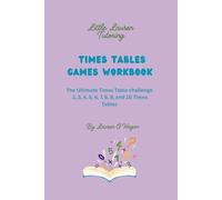 Times Tables Games Workbook: The ultimate times table challenge