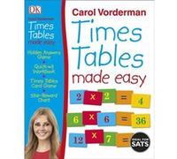 Times Tables Made Easy by Carol Vorderman Carol Vorderman (Auteur)