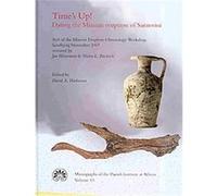 Times Up! Dating the Minoan Eruption of Santorini, Monographs of the Danish Institute at Athens