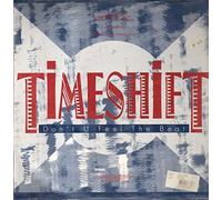 Timeshift - Don't U Feel The Beat
