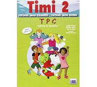 Timi 2 - Portuguese course for children: Caderno de exercicios 2 (A2)