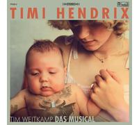 TIMI HENDRIX - TIM WEITKAMP DAS MUSICAL (LIMITED GREEN) 2 VINYL LP+CD NEUF