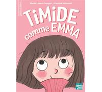 Timide comme Emma - Marie Lenne-Fouquet - Talents Hauts - broché - Roman cadet