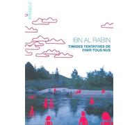 Timides tentatives de finir tous nus - Ibn Al Rabin - Atrabile - broché - Bande dessinée