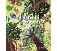Timili et la forêt des pluies – Museo