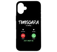 Timisoara Appelle et Je Dois partir en Roumanie en Voyage Coque pour iPhone 16 Plus