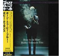 Timmons, Bobby - Born to Be Blue