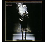 Timmons, Bobby - Born to Be Blue - Digipack