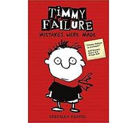 Timmy Failure: Mistakes Were Made