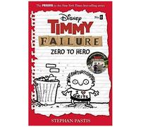 Timmy Failure: Zero To Hero-Timmy Failure Prequel