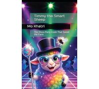 Timmy the Smart Sheep: The Disco Party Crash That Saved the Farm