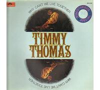 Timmy Thomas , - Timmy Thomas , - Why Can't We Live Together - Polydor - 2310 249