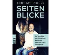 Timo Ameruoso Seitenblicke: Auf dem Weg zur ultimativen Beziehung zwisch (Poche)