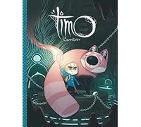 Timo l'Aventurier - Tome 1 - Timo, l'Aventurier tome 1 - Yohan Sacré - Le Lombard Eds - cartonné - Bande dessinée jeunesse