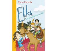 Timo Parvela Sabine Wilharm E Ella und die entführten Pferde (Die Ella-R (Poche)