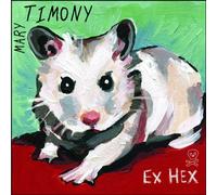 Timony - Ex Hex