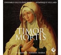Timor Mortis by Ensemble Gilles Binchois [CD] NEUF