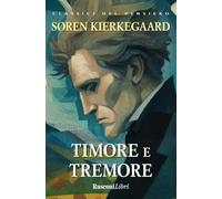 Timore e tremore. Ediz. integrale