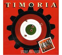 Timoria - Storie Per Vivere