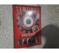 Timoria - Storie Per Vivere