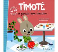 Timoté a perdu son doudou
