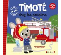 Timoté chez les pompiers (Écoute aussi l'histoire) Ecoute aussi l'histoire - Emmanuelle Massonaud - Grund - cartonné - Album jeunesse