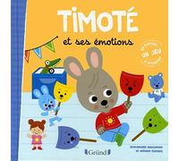 Timoté et ses émotions - Album jeunesse - À partir de 2 ans
