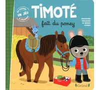 Timoté fait du poney - Album jeunesse - À partir de 2 ans