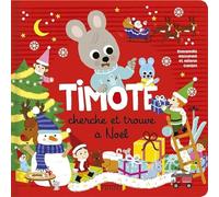 Timoté : Le cherche & trouve de Noël - Album Jeunesse - À partir de 2 ans