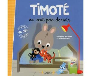 Timoté ne veut pas dormir Album jeunesse À partir de 2 ans