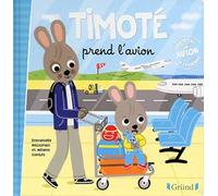 Timoté prend l'avion - Album jeunesse - À partir de 2 ans