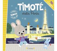 Timoté visits Paris - Album jeunesse en anglais - À partir de 2 ans