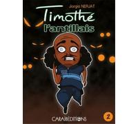 Timothé l'Antillais 2